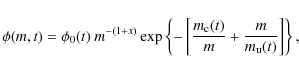\begin{displaymath}
\phi(m,t)=\phi_0(t)~m^{-(1+x)}\exp\left\{-\left[{m_{\rm c}(t)\over m} + {m\over m_{\rm u}(t)} \right]\right\},
\end{displaymath}