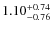 $\rm 1.10_{-0.76}^{+0.74}$