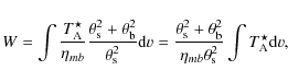 \begin{displaymath}W=\int{\frac{T_{\rm A}^\star}{\eta_{mb}}\frac{\theta_{\rm s}^...
...}^2}{\eta_{mb}\theta_{\rm s}^2}\int{T_{\rm A}^\star {\rm d}v},
\end{displaymath}