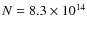 $N=8.3\times 10^{14}$