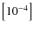 $\left[ 10^{-4} \right]$