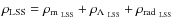 $\rho_{{\rm LSS}} = \rho_{\rm m_{\rm ~LSS}} + \rho_{\Lambda_{\rm ~LSS}} +\rho_{{\rm rad}_{\rm ~LSS}}$