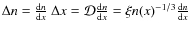 $\Delta n={{\rm d}n\over {\rm d}x}~\Delta x={\cal
D}{{\rm d}n\over {\rm d}x}=\xi n(x)^{-1/3}{{\rm d}n\over {\rm d}x}$