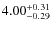 $4.00^{\rm +0.31}_{-0.29}$