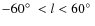 $-60\hbox{$^\circ$ }< l < 60\hbox{$^\circ$ }$