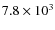 $7.8\times 10^3$