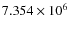 $7.354\times 10^{6}$