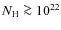 $N_{\rm H}\ga 10^{22}$