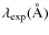 $\lambda_{\rm exp} ({\rm {\AA}})$