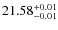 $21.58_{\rm -0.01}^{+0.01}$