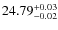 $24.79_{\rm -0.02}^{+0.03}$
