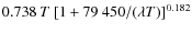 $0.738\:T\:[ 1 + 79~450
/(\lambda T) ]^{0.182}$