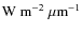 ${\rm W~m^{-2}~\mu m^{-1}}$