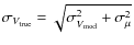 $\sigma_{{V}_{\rm true}} = \sqrt{\sigma^{2}_{{V}_{\rm mod}}+\sigma^{2}_{\rm\mu}}$