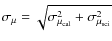 $\sigma_{\mu}=\sqrt{\sigma^{2}_{\mu _{\rm cal}}+\sigma^{2}_{\mu _{\rm sci}}}$