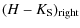 $\displaystyle (H-K_{\rm S})_{\rm right}$