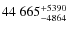 $ 44~665_{\rm -4864}^{+5390}$