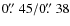 $0\hbox{$.\!\!^{\prime\prime}$ }45/0\hbox{$.\!\!^{\prime\prime}$ }38$