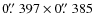 $0\hbox{$.\!\!^{\prime\prime}$ }397\times0\hbox{$.\!\!^{\prime\prime}$ }385$
