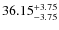 $\rm 36.15^{+3.75}_{-3.75}$
