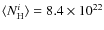 $\langle N_{\rm {H}}^{i}\rangle=8.4\times 10^{22}$
