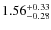 $\rm 1.56^{+ 0.33 }_{ -0.28 }$