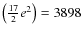 $\left(\frac{17}{2}e^2\right)=3898$
