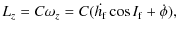 $\displaystyle L_{z}=C\omega _{z}=C(\dot{h_{\rm f}}\cos I_{\rm f}+\dot{\phi}),$