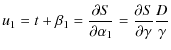$\displaystyle u_{1}=t+\beta_{1}=\frac{\partial S}{\partial \alpha_{1}}=\frac{\partial S}{\partial \gamma}\frac{D}{\gamma}$