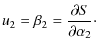 $\displaystyle u_{2}=\beta_{2}=\frac{\partial S}{\partial \alpha_{2}}\cdot$