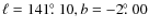 $\ell = 141\hbox{$.\!\!^\circ$ }10, b = -2\hbox{$.\!\!^\circ$ }00$