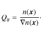 \begin{displaymath}Q_{y} = \frac{n(\vec{x})}{\nabla n(\vec{x})}\cdot
\end{displaymath}