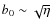 $b_0 \sim \sqrt \eta $
