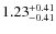$\rm {1.23}_{-0.41}^{+0.41}$