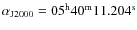 $\alpha_{\rm J2000}=\rm05^h 40^m 11.204^s$