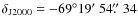 $\rm\delta_{J2000}= -69^\circ 19\hbox{$^\prime$ }54\hbox{$.\!\!^{\prime\prime}$ }34$