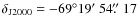$\rm\delta_{J2000}= -69^\circ 19\hbox{$^\prime$ }54\hbox{$.\!\!^{\prime\prime}$ }17$