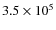 $3.5\times 10^5$