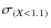 $\sigma_{(X<1.1)}$