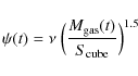 \begin{displaymath}\psi(t)= \nu~\Big(\frac{M_{{\rm gas}}(t)}{S_{{\rm cube}}}\Big)^{1.5}
\end{displaymath}