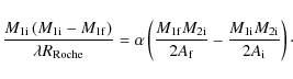 \begin{displaymath}\frac{M_{1{\rm i}}\left(M_{1{\rm i}}-M_{1{\rm f}}\right)}{\la...
...rm f}}-\frac{M_{1{\rm i}}M_{2{\rm i}}}{2A_{\rm i}}\right)\cdot
\end{displaymath}