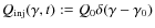 $Q_{{\rm inj}}(\gamma , t) := Q_0 \delta(\gamma - \gamma_0)$