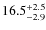 $16.5_{\rm -2.9}^{+2.5}$
