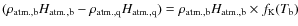 $(\rho_{\rm atm.,b}H_{\rm atm.,b}- \rho_{\rm atm.,q}H_{\rm atm.,q})= \rho_{\rm atm.,b}H_{\rm atm.,b}\times f_{\rm K}(T_{\rm b})$