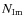 $N_{\rm Im}$
