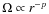$\Omega\propto
r^{-p}$