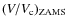 $(V/V_{\rm c})_{\rm ZAMS }$