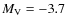 $M_{\rm V} = -3.7$