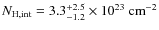 $N_{\rm H,int} = 3.3^{+2.5}_{-1.2}\times 10^{23}~{\rm cm}^{-2}$