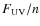 $F_{\rm UV}/n$